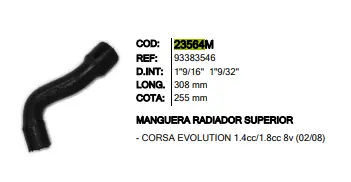 Man.93383546 Manguera Radiador Sup Inr 23564 Corsa Evolution 1.4 1.8 (93383546) 1