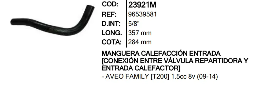 Man.23921 Manguera Calef Entrad Conex Inr  Aveo Family (96539581) 1